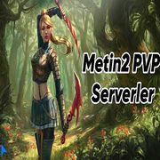 metin2 pvp serverler